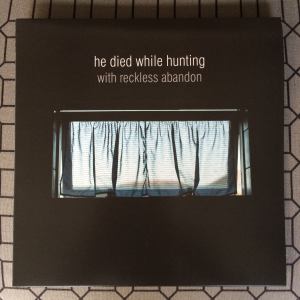 He Died While Hunting